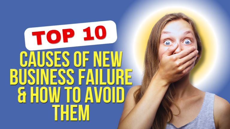 Top 10 causes of new business failure and how to avoid them.